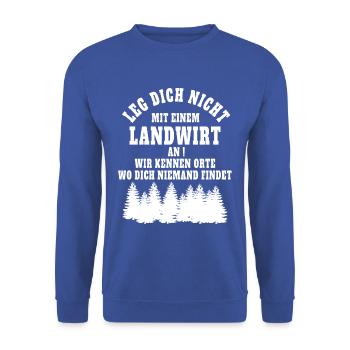 Leg dich nicht mit einem Landwirt an. - Unisex Pullover - Royalblau - Vorne - Alina (178cm) & Michal (187cm)