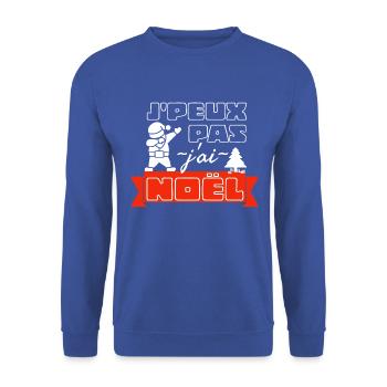 J'peux pas j'ai Noël. Humour Noël - Sweat-shirt Unisexe - bleu royal - Devant - Alina (178cm) & Michal (187cm)
