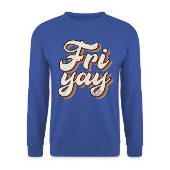 Fri Yay Teachers School Weekend Vibes - Unisex Pullover - Royalblau - Vorne - Alina (178cm) & Michal (187cm)