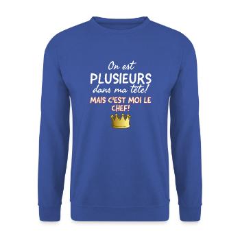 On est plusieurs dans ma tête mais c'est moi le... - Sweat-shirt Unisexe - bleu royal - Devant - Alina (178cm) & Michal (187cm)