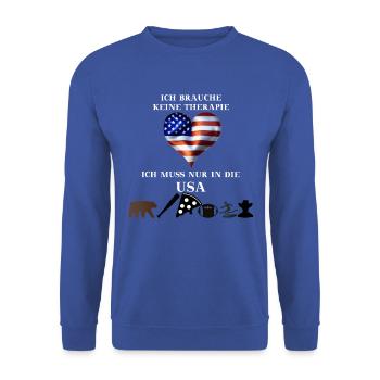 USA Geschenkidee Amerika lustig Therapie witzig - Unisex Pullover - Royalblau - Vorne - Alina (178cm) & Michal (187cm)