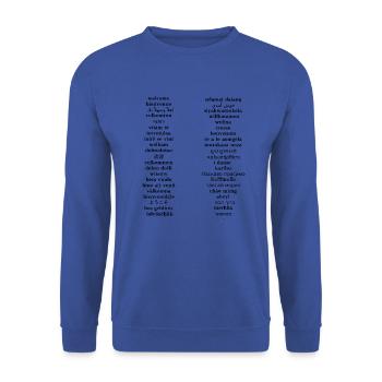 Willkommen - in verschiedenen Sprachen Geschenkide - Unisex Pullover - Royalblau - Vorne - Alina (178cm) & Michal (187cm)