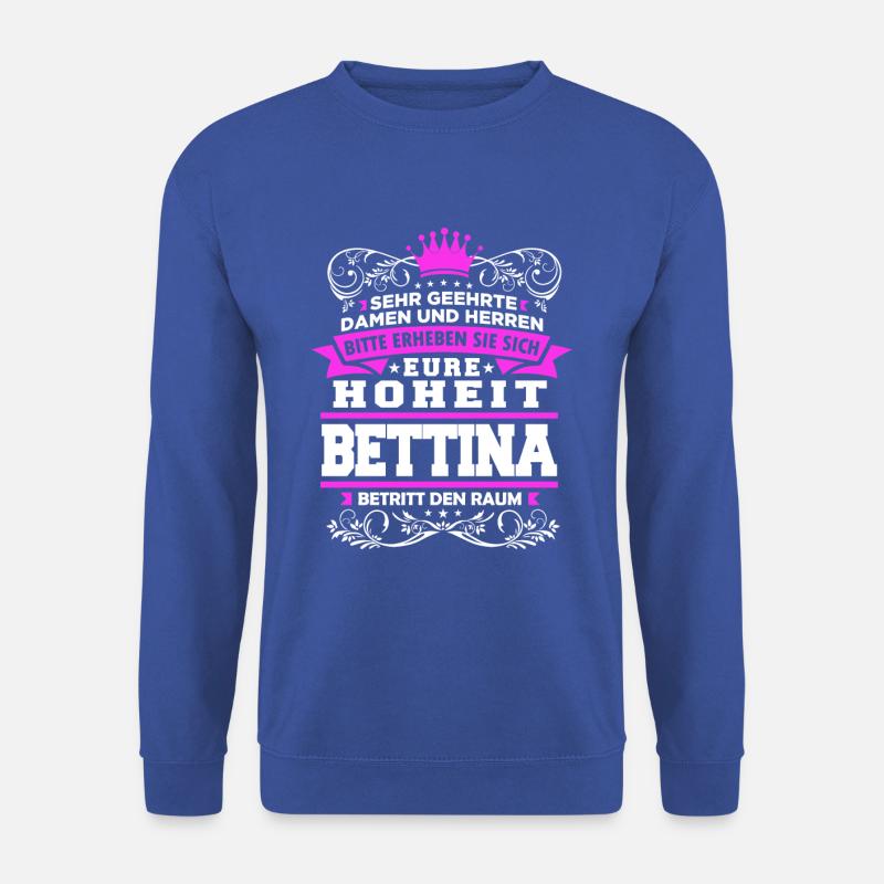 Eure Hoheit - Bettina - Unisex Pullover - Royalblau