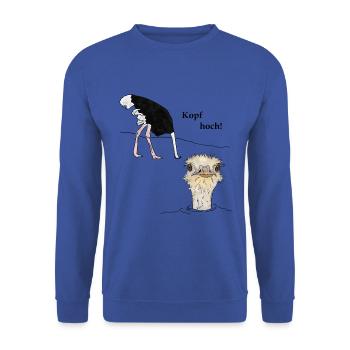 Kopf hoch, Vogel Strauss - Unisex Pullover - Royalblau - Vorne - Alina (178cm) & Michal (187cm)
