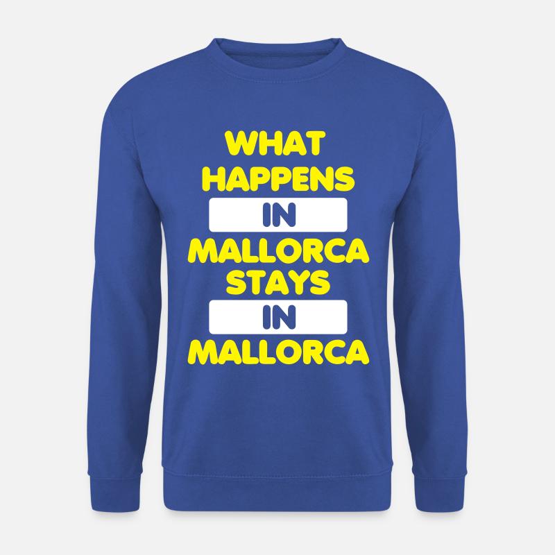 What Happens in Mallorca stays in Mallorca - Unisex Pullover - Royalblau