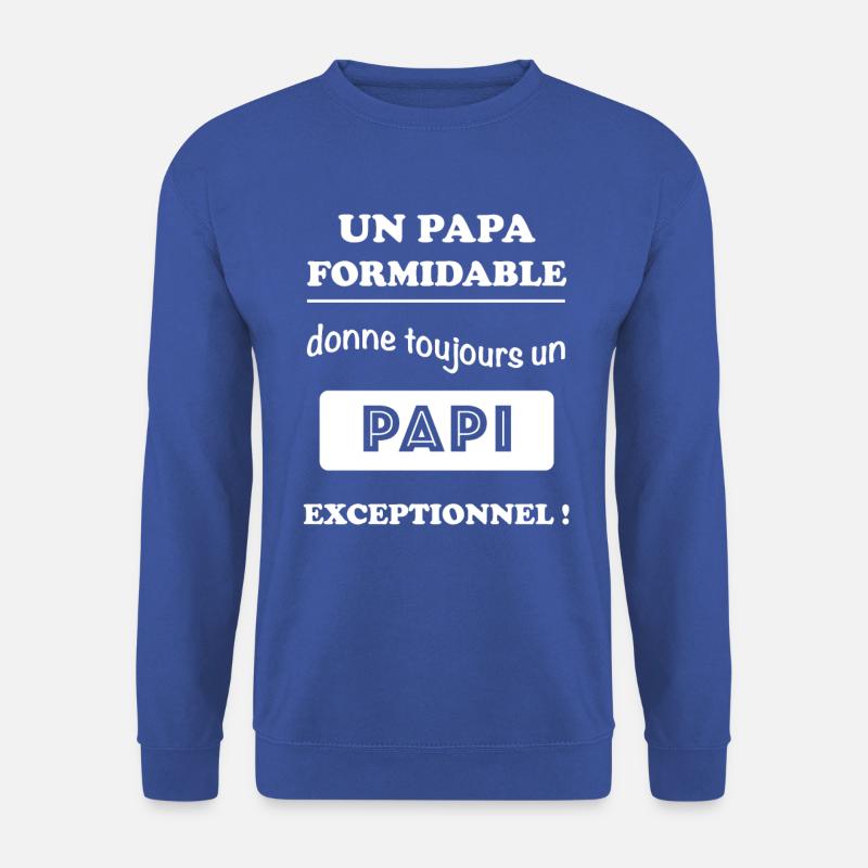 Annonce Papi drôle - Sweat-shirt Unisexe - bleu royal