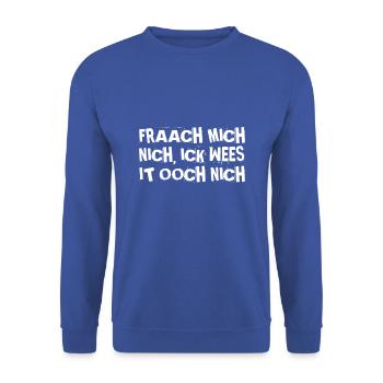 ich habe keine Ahnung - Unisex Pullover - Royalblau - Vorne - Alina (178cm) & Michal (187cm)