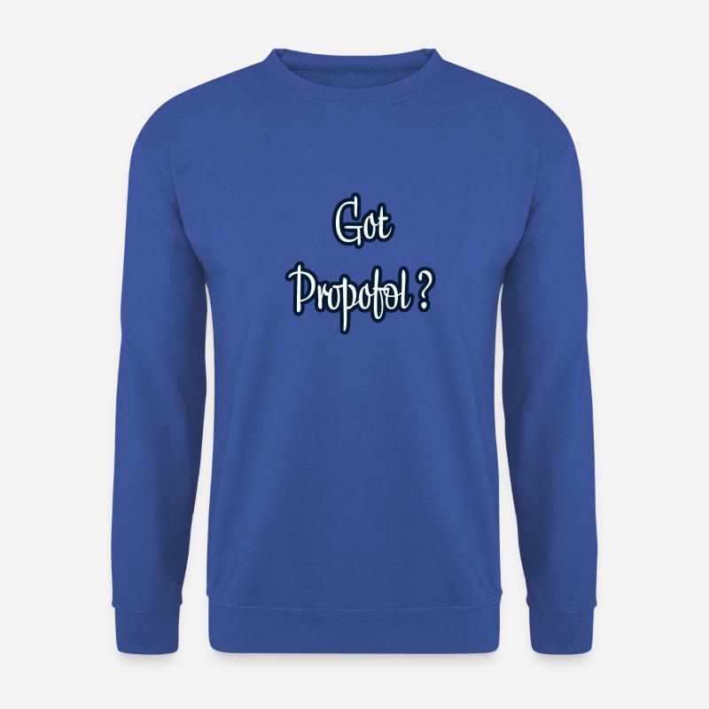 Got Propofol ? - Unisex Pullover - Royalblau