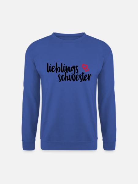 Lieblingsschwester Geschwisterliebe Geschenk - Unisex Pullover - Royalblau