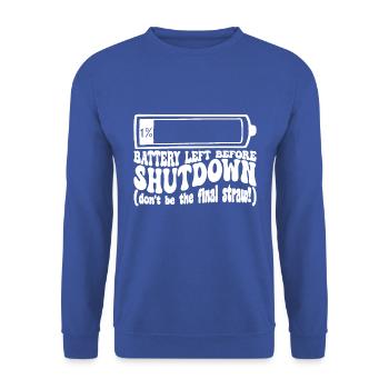 Ein Prozent Batterie vor der Abschaltung - Unisex Pullover - Royalblau - Vorne - Alina (178cm) & Michal (187cm)