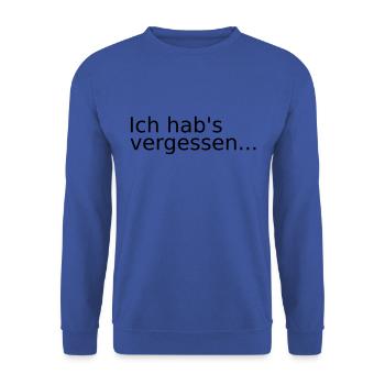Ich hab#s vergessen... Vergesslichkeit Schussel - Unisex Pullover - Royalblau - Vorne - Alina (178cm) & Michal (187cm)