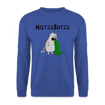 Mietzekatze muss kotzen = MietzeKotze - Unisex Pullover - Royalblau - Vorne - Alina (178cm) & Michal (187cm)