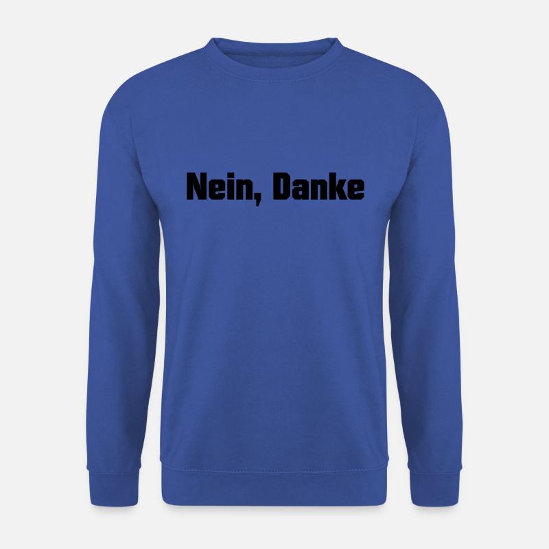 Nein, Danke - Unisex Pullover - Royalblau