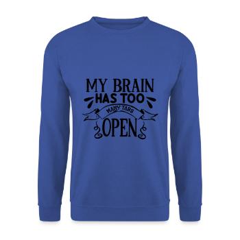 My Brain Has Too Many Tabs Open - Unisex Sweatshirt - royal blue - Front - Alina (178cm) & Michal (187cm)