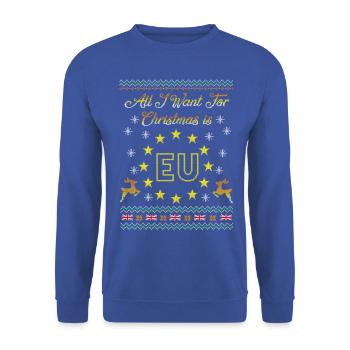 Brexit All I Want Is EU Ugly Christmas - Unisex Sweatshirt - royal blue - Front - Alina (178cm) & Michal (187cm)