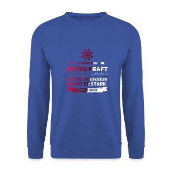 Il donne au fatigué et au faible fort - Sweat-shirt Unisexe - bleu royal - Devant - Alina (178cm) & Michal (187cm)