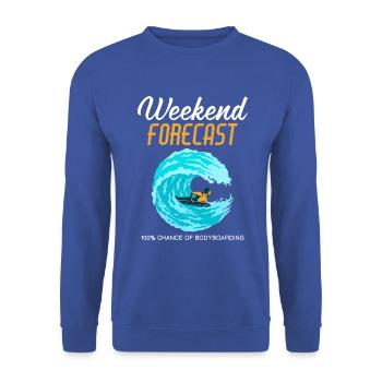 Weekend Forecast Bodyboard Bodyboarding graphic - Unisex Sweatshirt - royal blue - Front - Alina (178cm) & Michal (187cm)