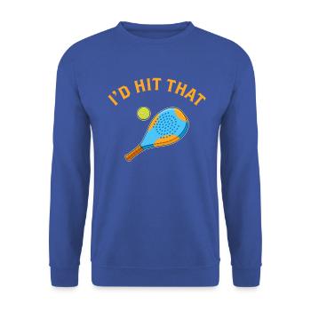 I’d Hit That Paddleball Player Padel produit - Sweat-shirt Unisexe - bleu royal - Devant - Alina (178cm) & Michal (187cm)