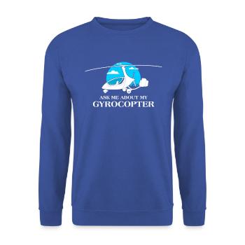 Demandez-moi à propos de mon pilote amateur d’aviation Gyrocopter - Sweat-shirt Unisexe - bleu royal - Devant - Alina (178cm) & Michal (187cm)