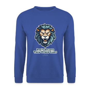 Don't believe other liars, the lion - Unisex Sweatshirt - royal blue - Front - Alina (178cm) & Michal (187cm)