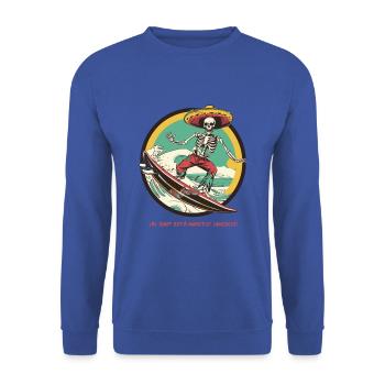Spanish-Mexican Skeleton - "Surfing is dead" - Unisex Sweatshirt - royal blue - Front - Alina (178cm) & Michal (187cm)
