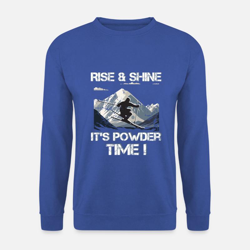 ski Rise and shine It's powder Time - Unisex Pullover - Royalblau