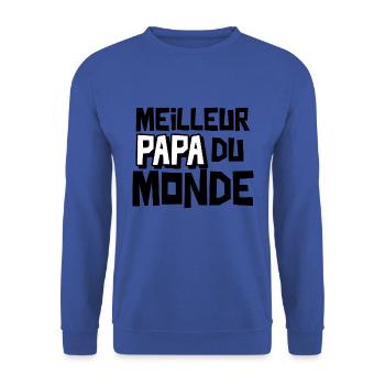 Meilleur papa du monde - Sweat-shirt Unisexe - bleu royal - Devant - Alina (178cm) & Michal (187cm)