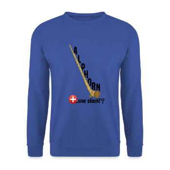 Alphorn Suisse était söscht - Sweat-shirt Unisexe - bleu royal - Devant - Alina (178cm) & Michal (187cm)