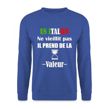 Un italien ne vieillit pas il prend de la valeur - Sweat-shirt Unisexe - bleu royal - Devant - Alina (178cm) & Michal (187cm)