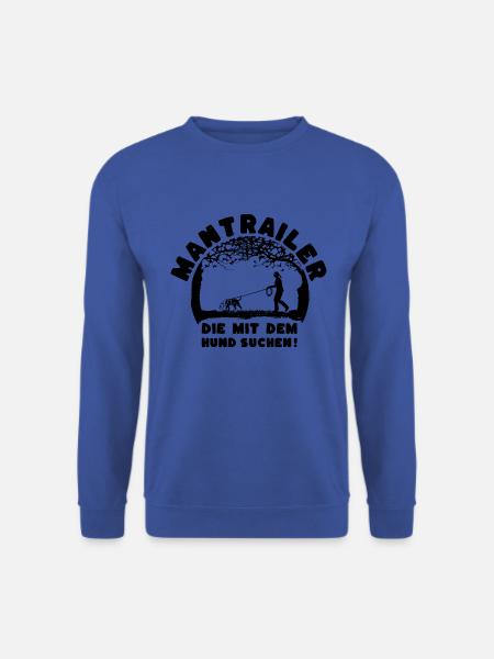 Mantrailer - die mit dem Hund suchen Stafford Frau - Unisex Pullover - Royalblau