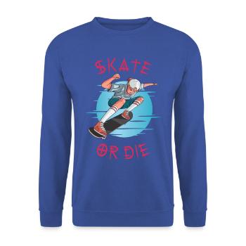 Skate or die Skateboarder Boy - Unisex Sweatshirt - royal blue - Front - Alina (178cm) & Michal (187cm)