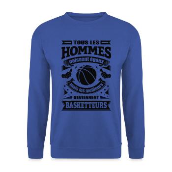 LES MEILLEURS HOMMES DEVIENNENT BASKETTEURS - Sweat-shirt Unisexe - bleu royal - Devant - Alina (178cm) & Michal (187cm)