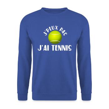 J'peux pas j'ai tennis. Humour tennis. Tennisman - Sweat-shirt Unisexe - bleu royal - Devant - Alina (178cm) & Michal (187cm)