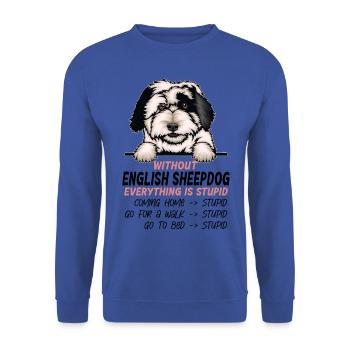Ohne Englischer Schäferhund ist alles doof - Unisex Pullover - Royalblau - Vorne - Alina (178cm) & Michal (187cm)