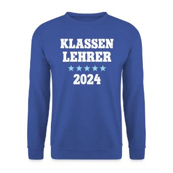 Klassenlehrer 2024 Beruf Studium Lehramt Student - Unisex Pullover - Royalblau - Vorne - Alina (178cm) & Michal (187cm)