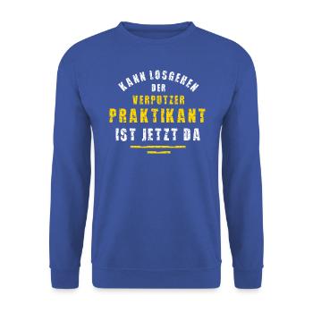Verputzer Praktikant Verputzerei Praktikum - Unisex Pullover - Royalblau - Vorne - Alina (178cm) & Michal (187cm)