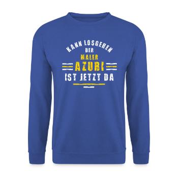 Maler Azubi Ausbildung Lehre Malerlehre Malerazubi - Unisex Pullover - Royalblau - Vorne - Alina (178cm) & Michal (187cm)