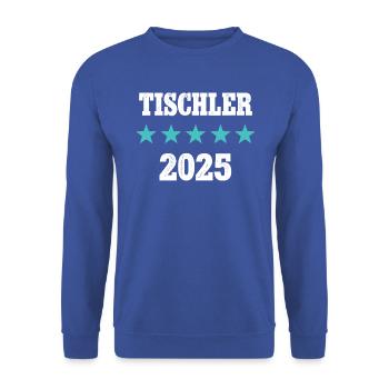Tischler 2025 Ausbildung Meister Azubi Lehre - Unisex Pullover - Royalblau - Vorne - Alina (178cm) & Michal (187cm)