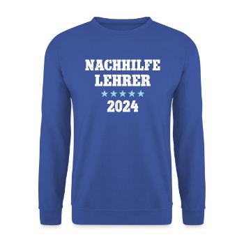 Nachhilfe Lehrer 2024 Schule Nachhilfe Geben - Unisex Pullover - Royalblau - Vorne - Alina (178cm) & Michal (187cm)