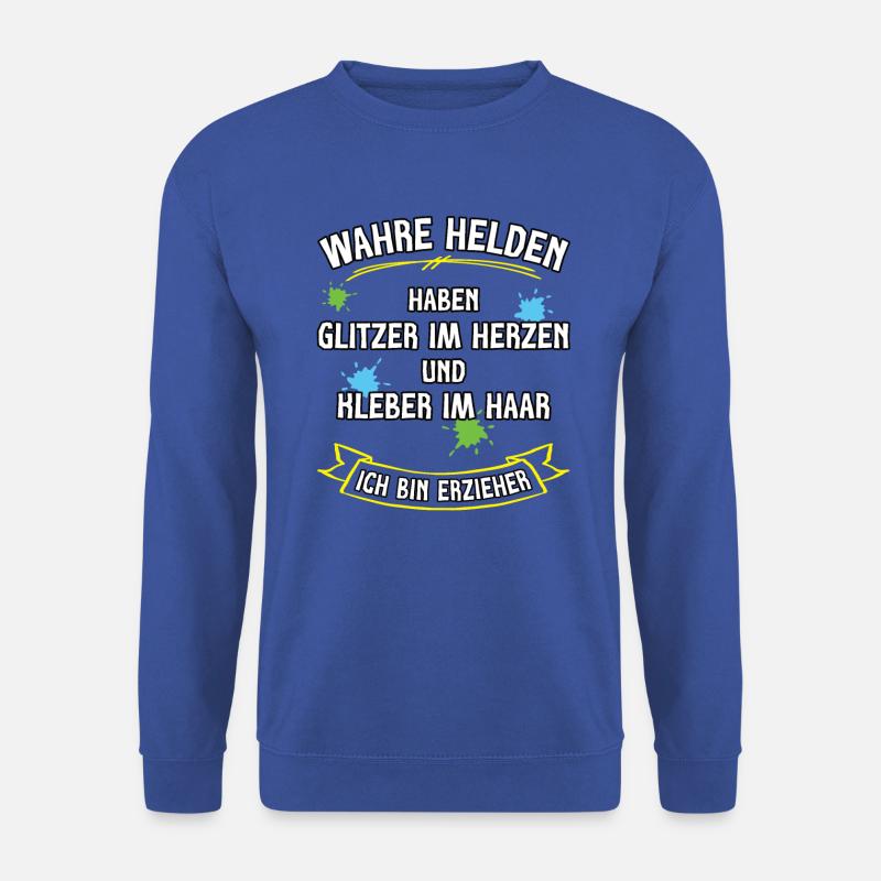 Erzieher Spruch Kindergärtner Pädagoge Kita Mann - Unisex Pullover - Royalblau