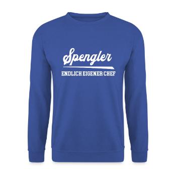 Spengler Endlich Eigener Chef Spenglerei Meister - Unisex Pullover - Royalblau - Vorne - Alina (178cm) & Michal (187cm)
