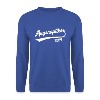 Augenoptiker 2024 Ausbildung Prüfung Optiker - Unisex Pullover - Royalblau - Vorne - Alina (178cm) & Michal (187cm)