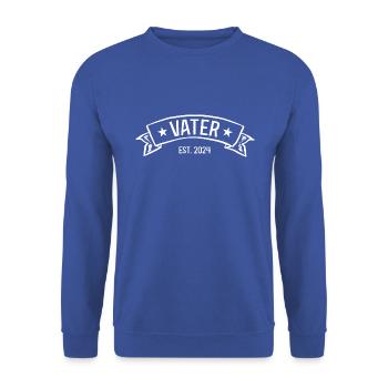 Vater 2024 Ich Werde Papa Werdender Dad est. 24 - Unisex Pullover - Royalblau - Vorne - Alina (178cm) & Michal (187cm)
