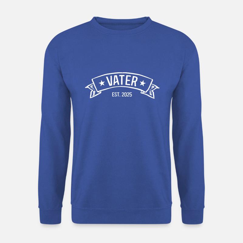 Vater 2025 Ich Werde Papa Werdender Dad est 25 - Unisex Pullover - Royalblau