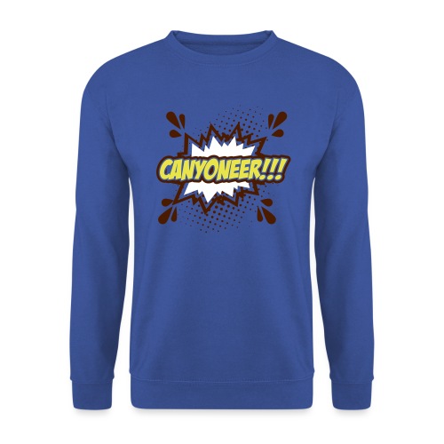 Canyoneer!!! - Unisex Pullover
