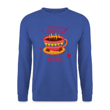 Tout mon amour pour le café - Sweat-shirt Unisexe - bleu royal - Devant - Alina (178cm) & Michal (187cm)