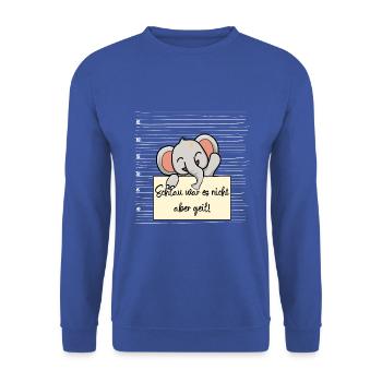 Elefant lustiger Spruch humor Gefängnisbild - Unisex Pullover - Royalblau - Vorne - Alina (178cm) & Michal (187cm)
