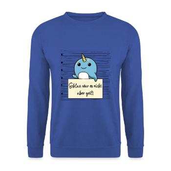Narwal lustiger Spruch humor Gefängnisbild - Unisex Pullover - Royalblau - Vorne - Alina (178cm) & Michal (187cm)