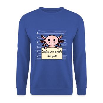 Axolotl lustiger Spruch humor Gefängnisbild - Unisex Pullover - Royalblau - Vorne - Alina (178cm) & Michal (187cm)