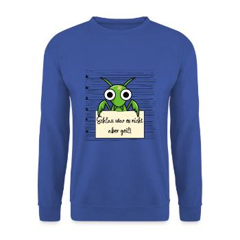 Gottesanbeterin lustiger Spruch humor Gefängnisbil - Unisex Pullover - Royalblau - Vorne - Alina (178cm) & Michal (187cm)